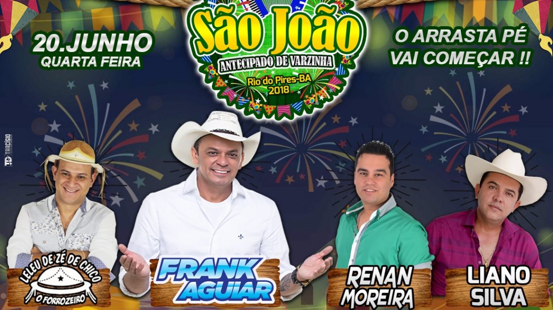 Rio do Pires Anuncia Grade dos Festejos de São João a São Pedro!