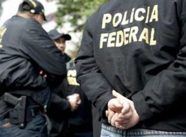 OPERAÇÃO SACO SEM FUNDOS DA POLÍCIA FEDERAL: cumpre mandados na Bahia