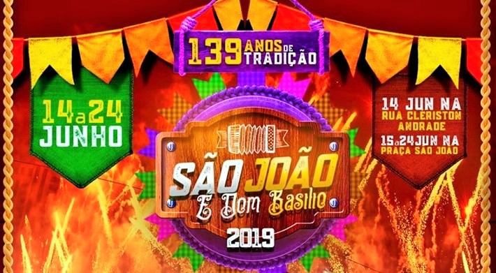 Prefeitura de Dom Basílio divulga programação oficial do São João 2019